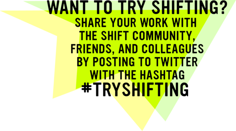 Try Shifting